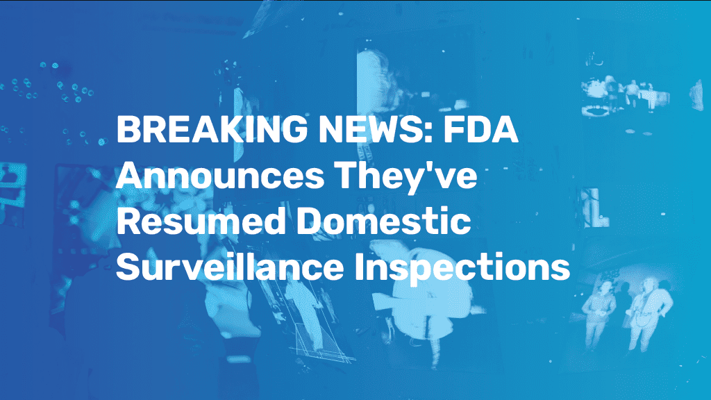 FDA resumes Inspections